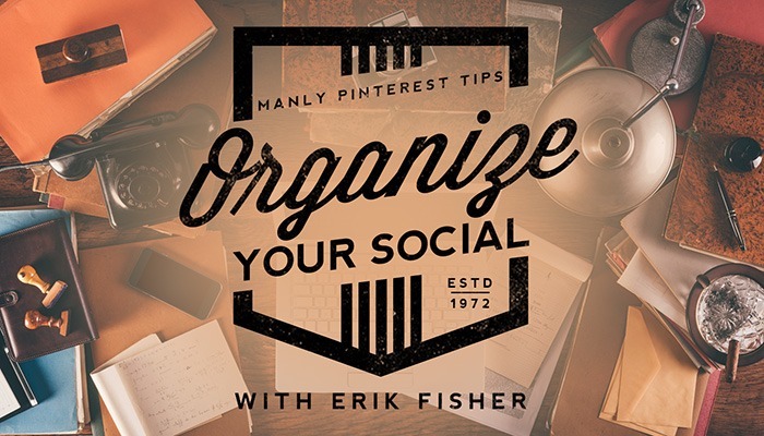 Organize Your Social Media