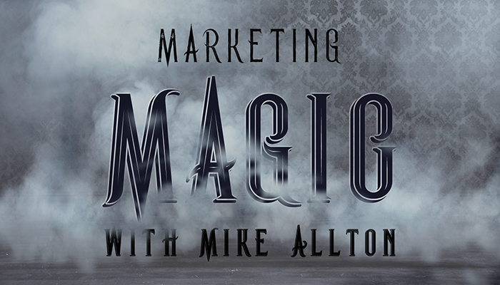 Creating Marketing Magic with Mike Allton